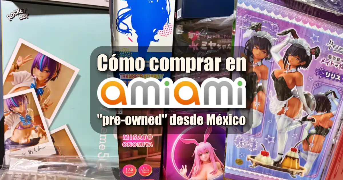 Comprando en AmiAmi “pre-owned” desde México